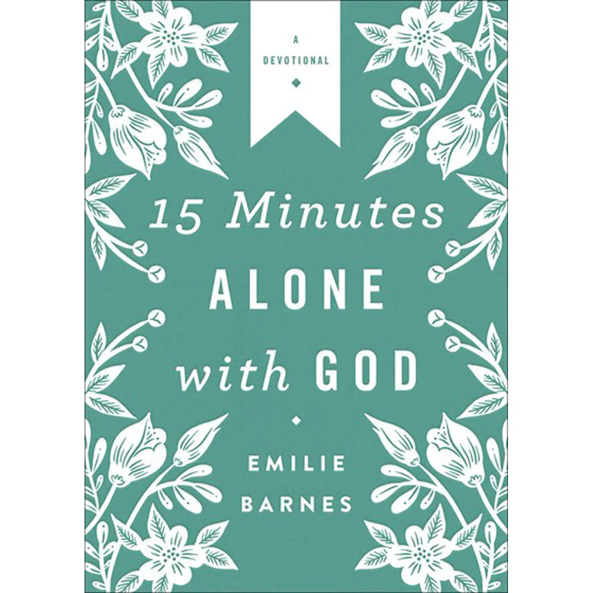 15 Minutes Alone With God Deluxe Edition (Paperback)